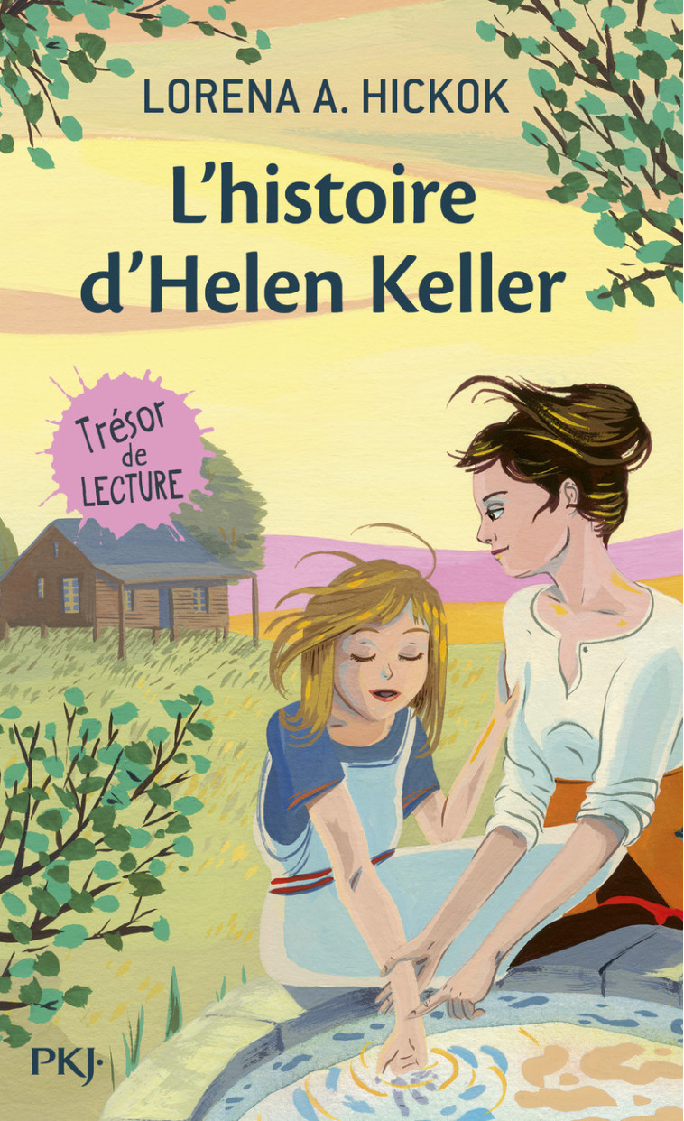 L'histoire d'Helen Keller - Lorena A. Hickok - POCKET JEUNESSE