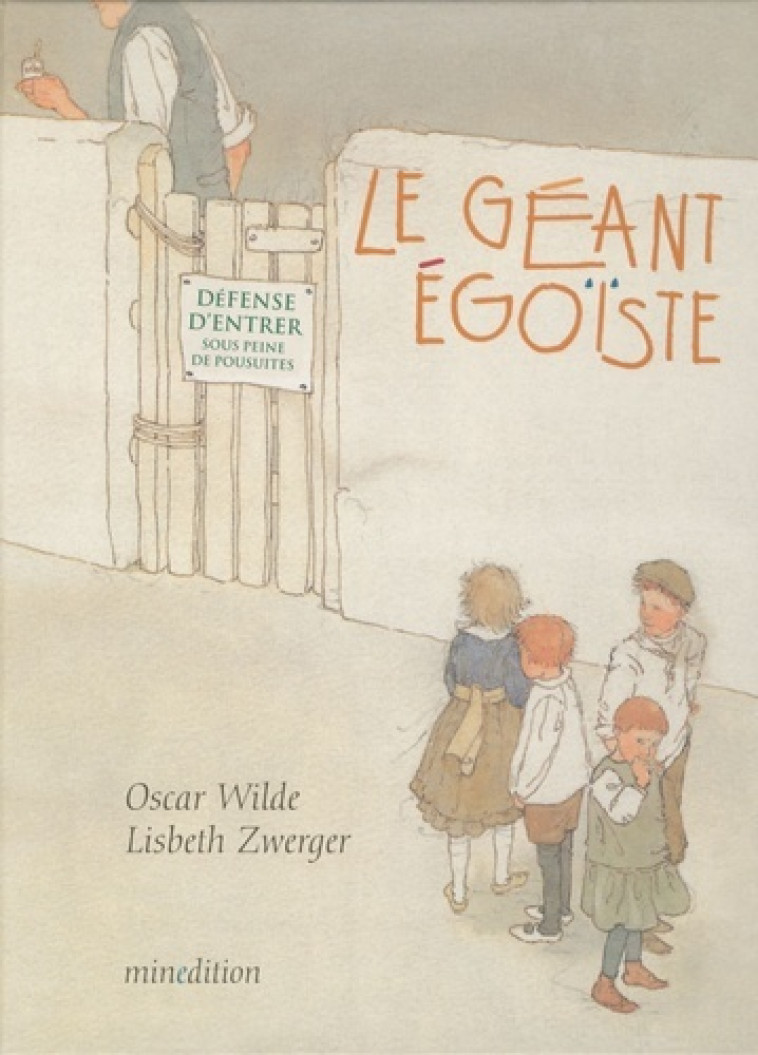 GEANT EGOISTE - Oscar WILDE - MINEDITION