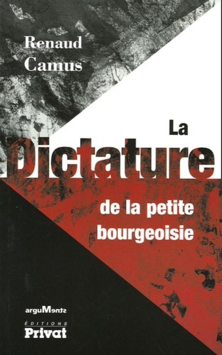 dictature de la petite bourgeoisie - Marc Du Saune - PRIVAT