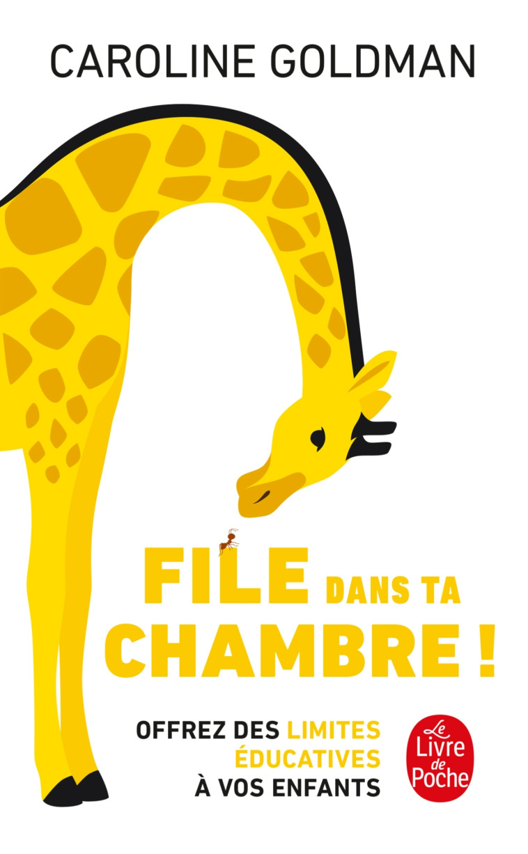 File dans ta chambre ! - Caroline Goldman - LGF