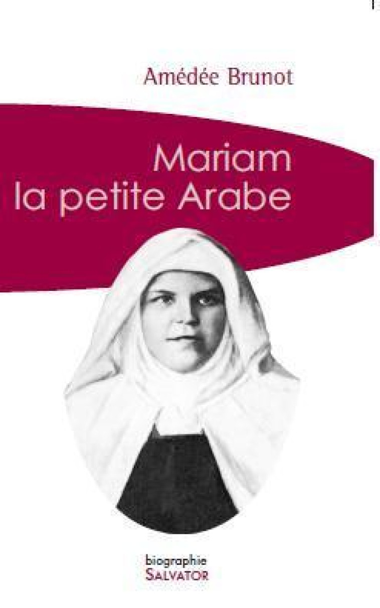 Mariam la petite arabe (poche) - AMEDE BRUNOT - SALVATOR