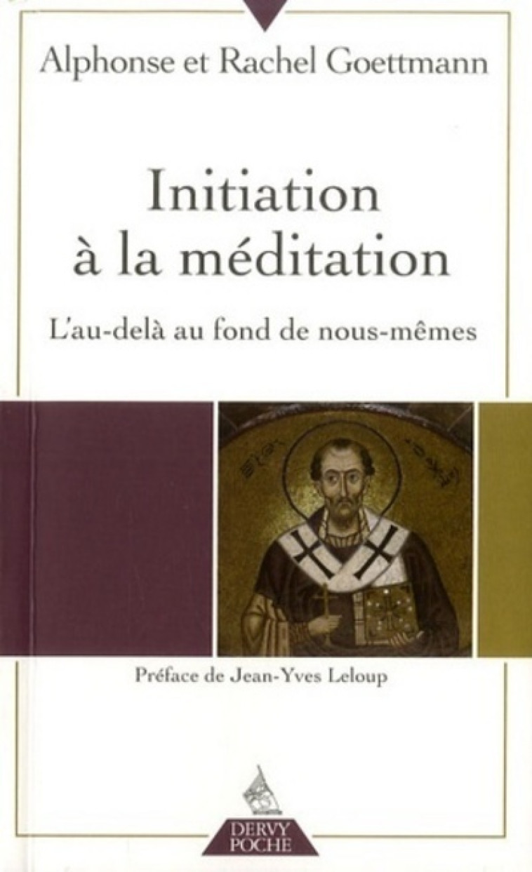 Initiation à la méditation - Rachel Goettman - DERVY