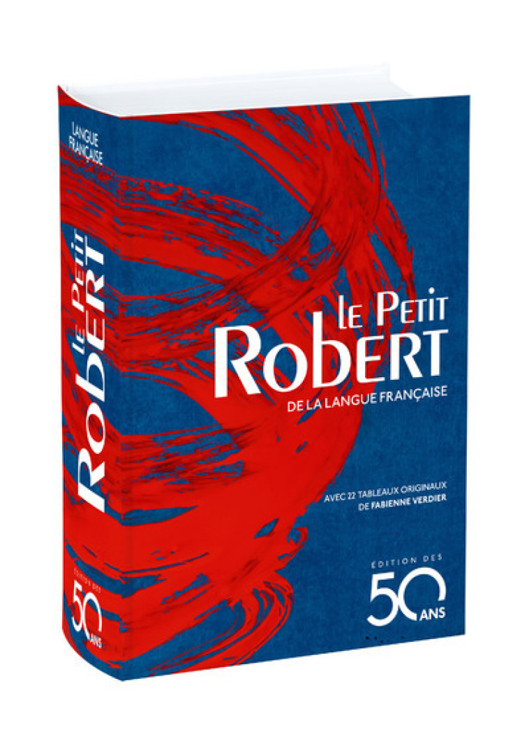 Le Petit Robert de la Langue Française - Edition des 50 ans - Collectif Collectif - LE ROBERT