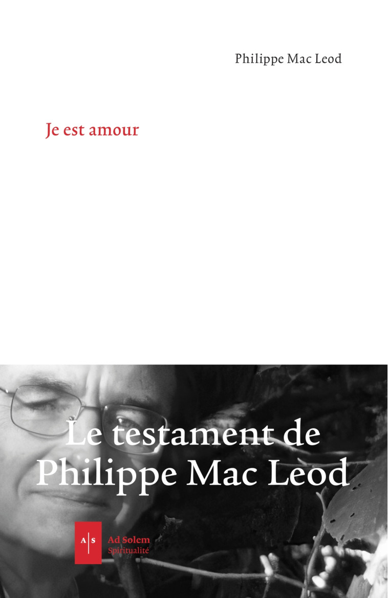 Je est amour - Philippe Mac Leod - AD SOLEM