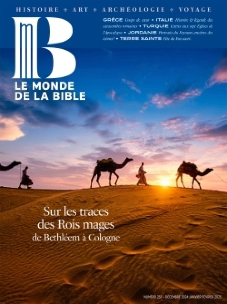 Monde de la Bible - décembre 2024 N° 251 -   - BAYARD PRESSE