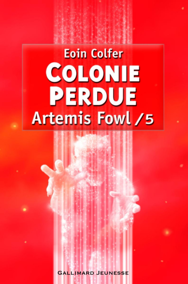 Colonie perdue - Eoin Colfer - GALLIMARD JEUNE