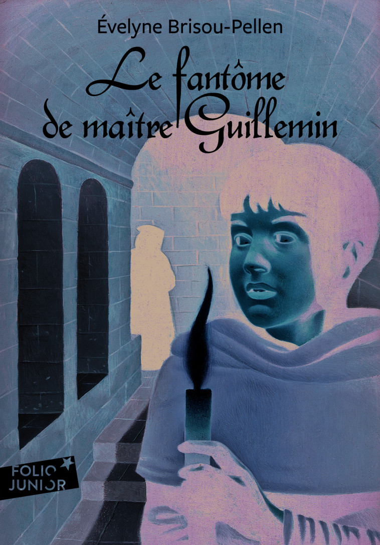 Le fantôme de maître Guillemin - Évelyne Brisou-Pellen - GALLIMARD JEUNE