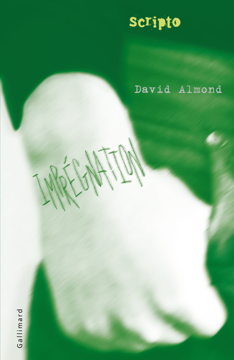 Imprégnation - David Almond - GALLIMARD JEUNE