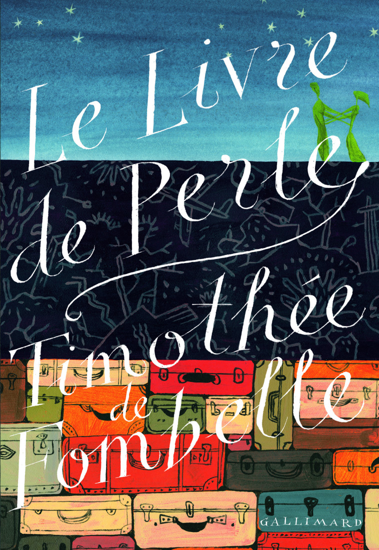 Le Livre de Perle - Timothée de Fombelle - GALLIMARD JEUNE