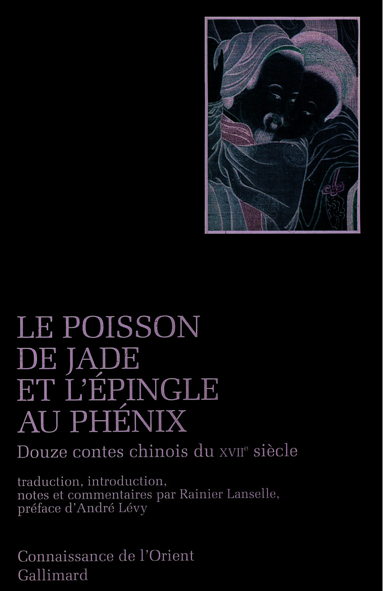 Le Poisson de jade et l'épingle au phénix -  ANONYMES - GALLIMARD