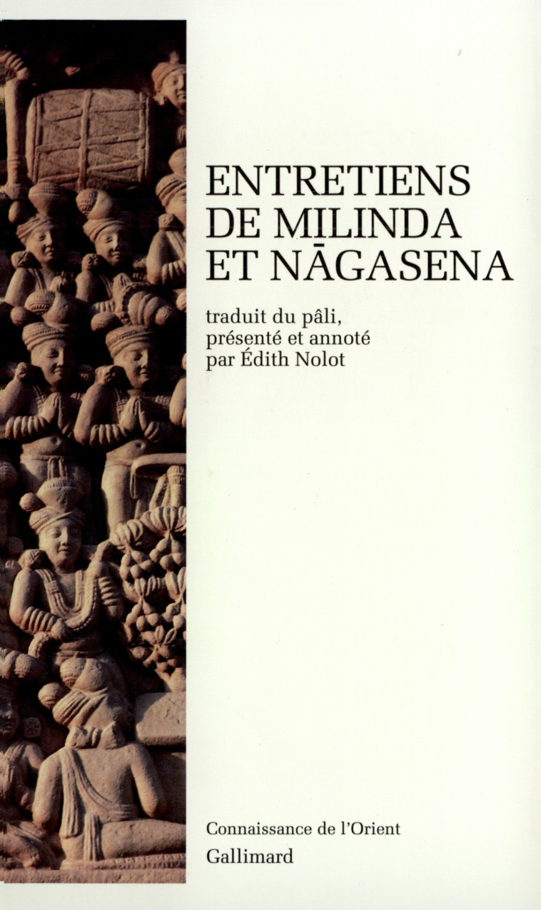 Entretiens -  Nāgasena - GALLIMARD