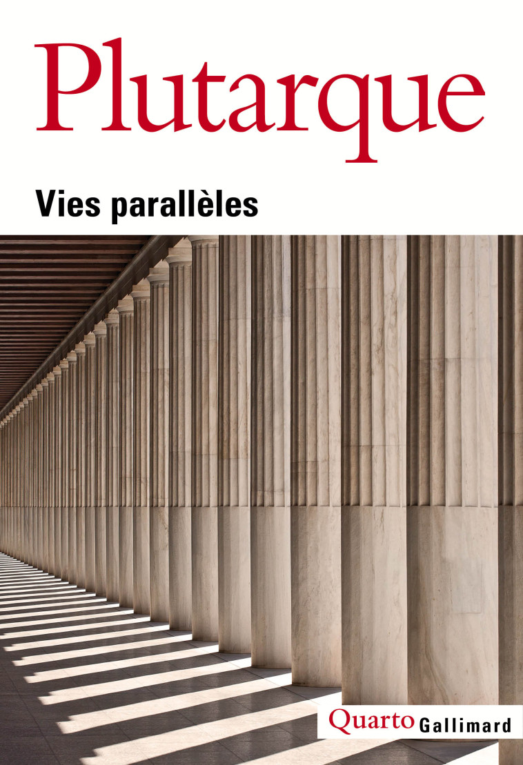 Vies parallèles -  Plutarque - GALLIMARD