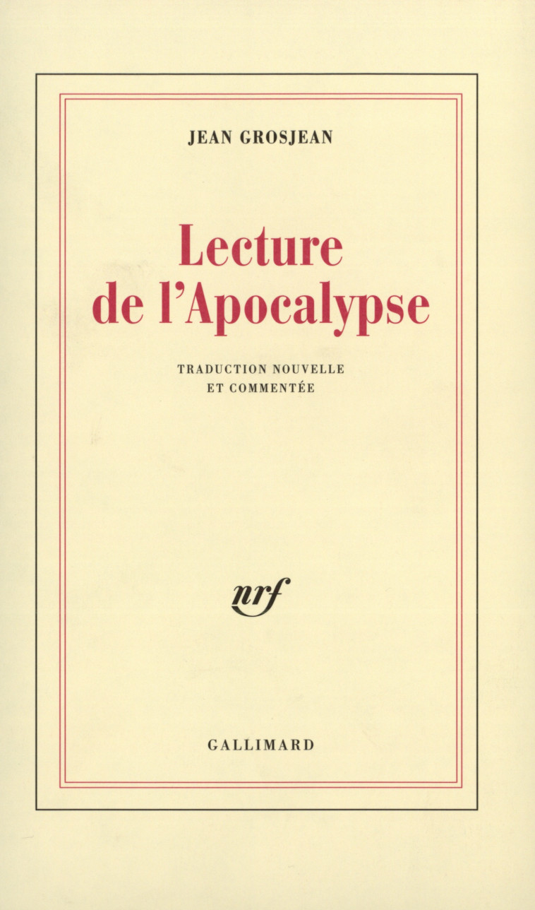 Lecture de l'Apocalypse - Jean Grosjean - GALLIMARD