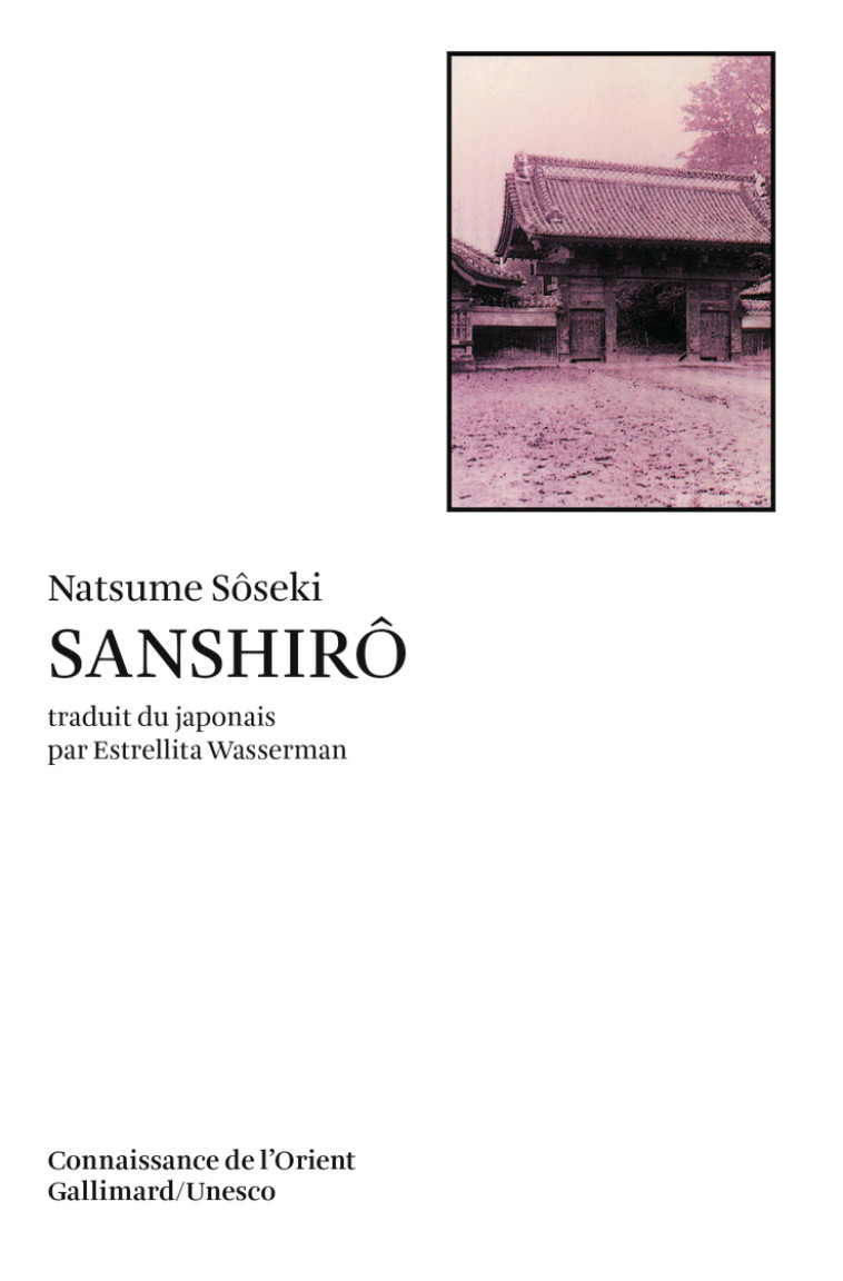 Sanshirô -  Natsume Sôseki - GALLIMARD