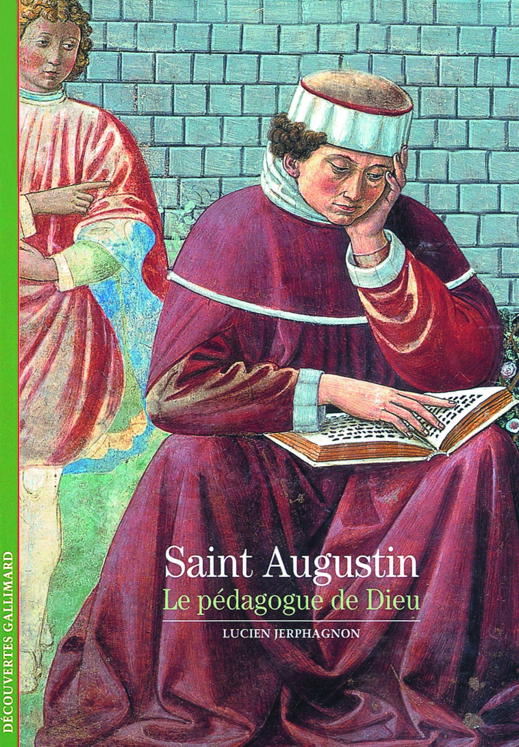 Saint Augustin - Lucien Jerphagnon - GALLIMARD