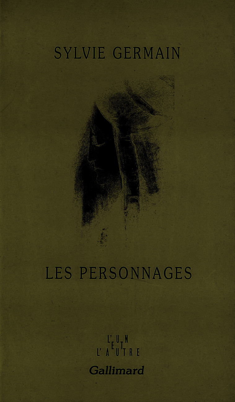 Les Personnages - Sylvie Germain - GALLIMARD