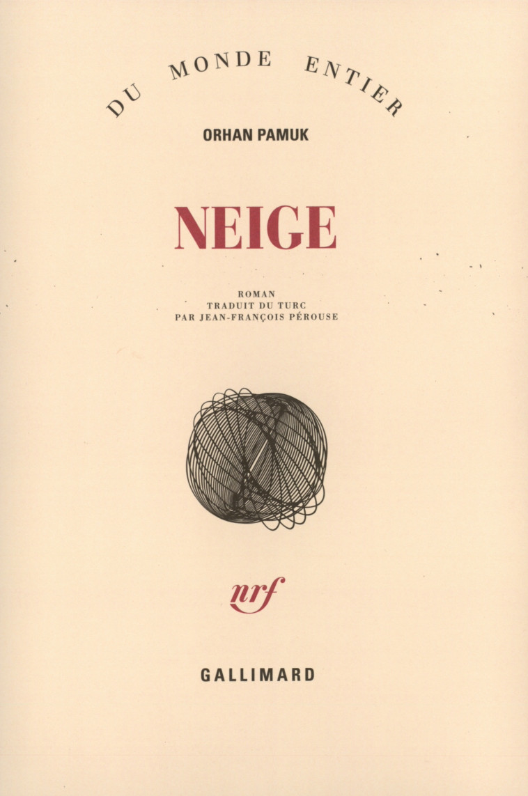 Neige - Orhan Pamuk - GALLIMARD