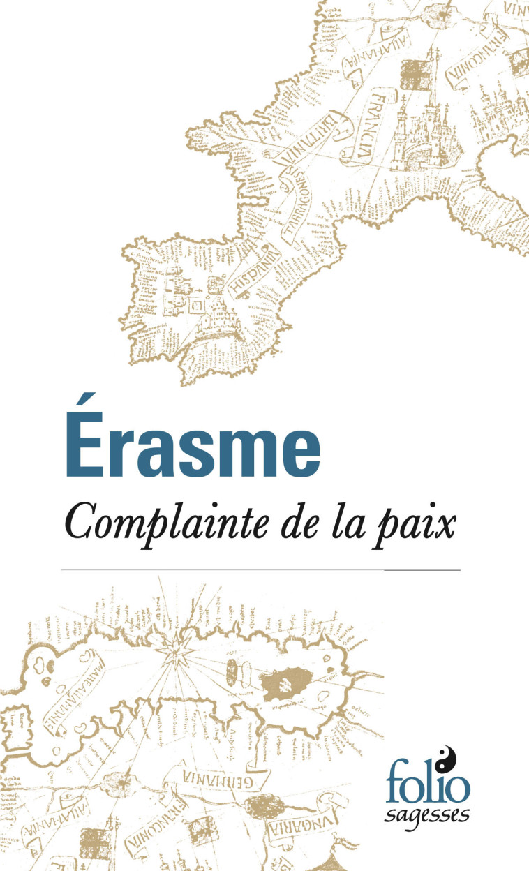 Complainte de la paix -  Erasme - FOLIO