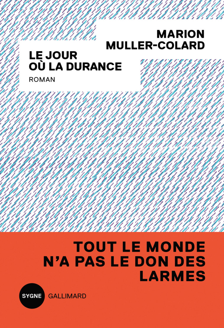 Le jour où la Durance - Marion Muller-Colard - GALLIMARD