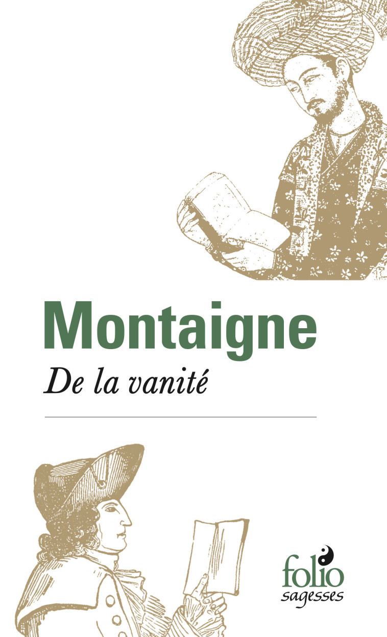 De la vanité - Michel de Montaigne - FOLIO