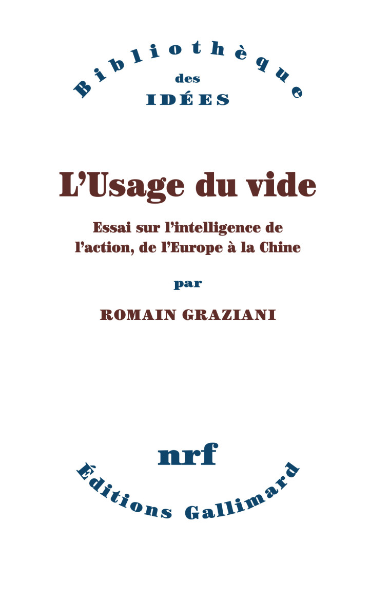 L'Usage du vide - Romain Graziani - GALLIMARD