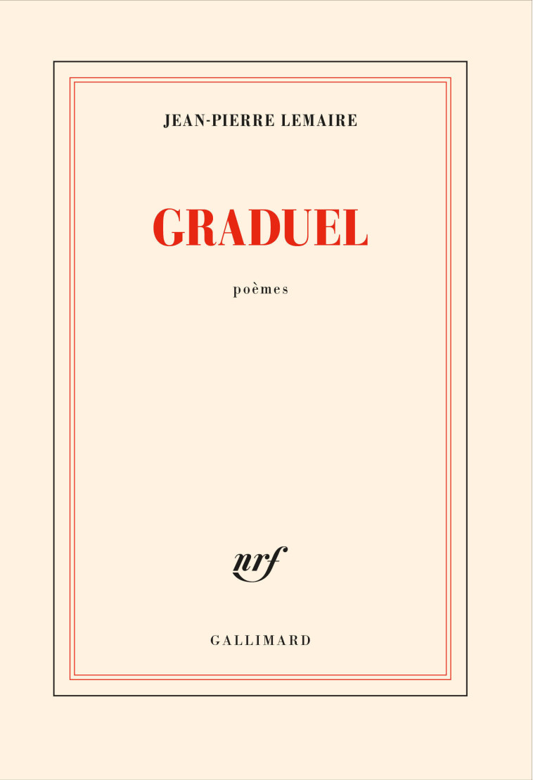 Graduel - Jean-Pierre Lemaire - GALLIMARD