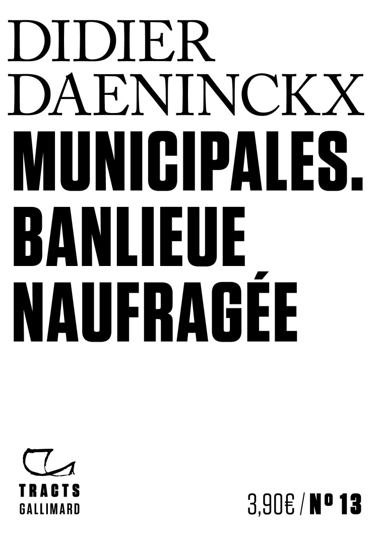 Municipales - Didier  Daeninckx - GALLIMARD