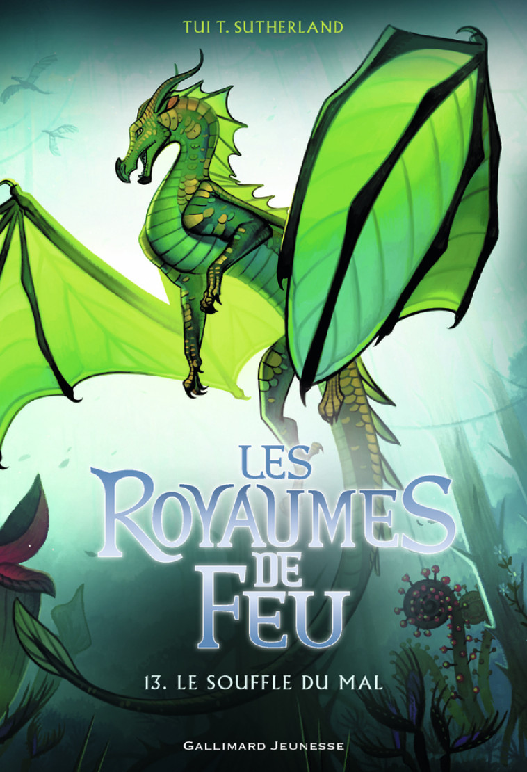 Les Royaumes de Feu, 13 - Tui T. Sutherland - GALLIMARD JEUNE