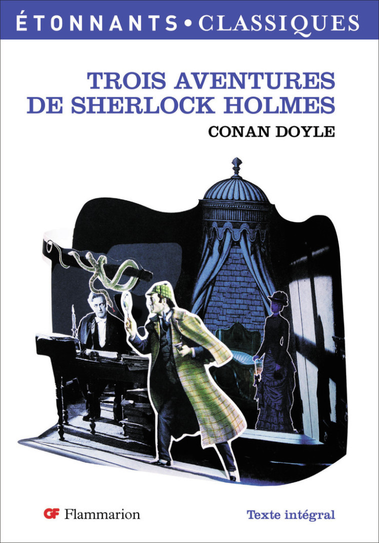 Trois Aventures de Sherlock Holmes - Arthur Conan Doyle - FLAMMARION