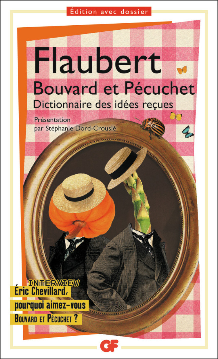 Bouvard et Pécuchet - Gustave Flaubert - FLAMMARION