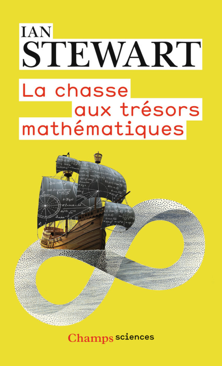 La Chasse aux trésors mathématiques - Ian Stewart - FLAMMARION