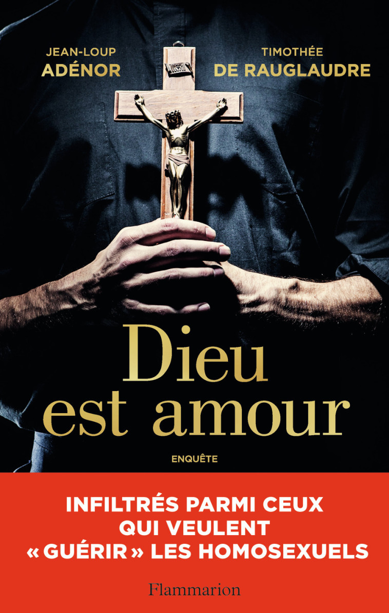 Dieu est amour - Jean-Loup Adénor - FLAMMARION