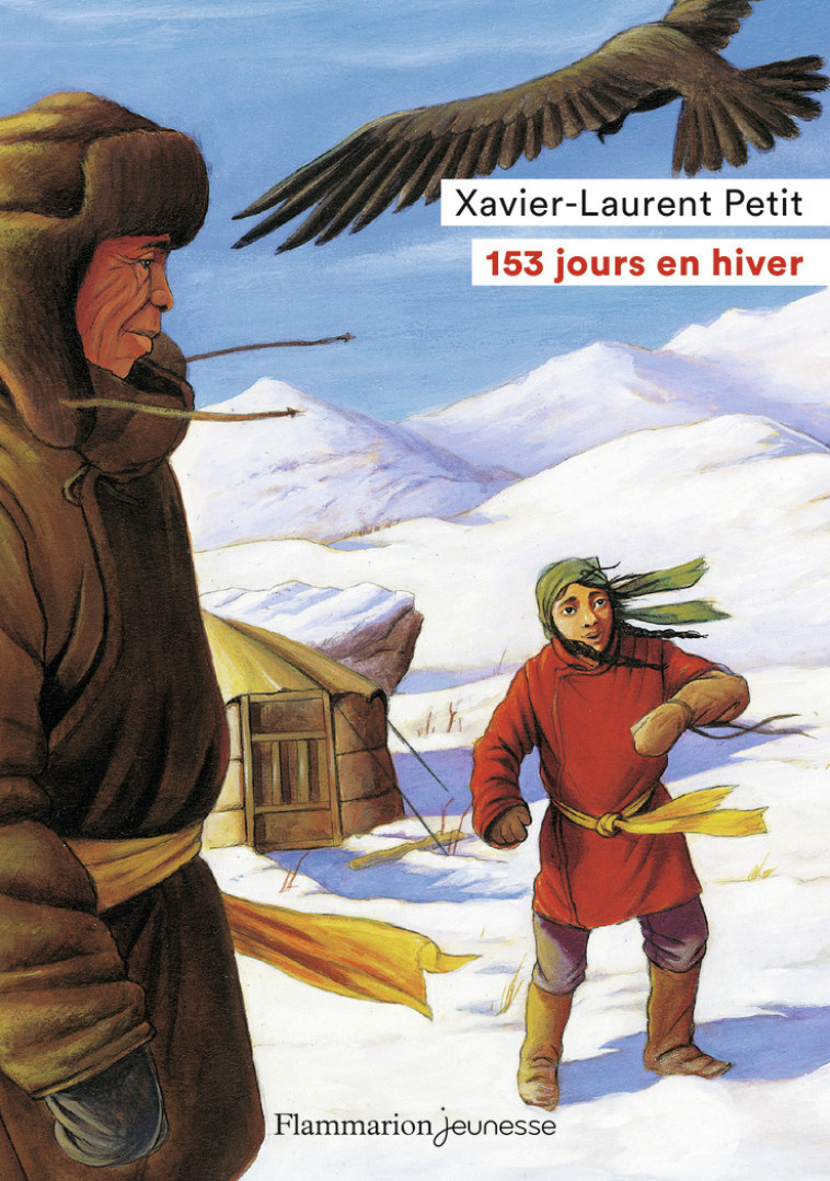 153 jours en hiver - Xavier-Laurent Petit - FLAM JEUNESSE