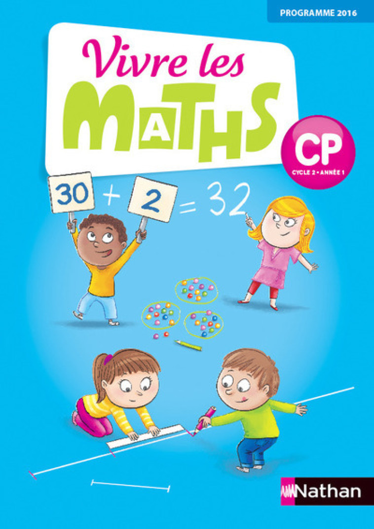 Vivre les maths - Fichier élève - CP -  Collectif - NATHAN