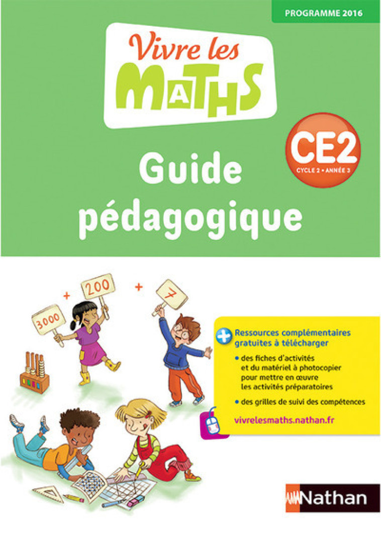 Vivre les maths - Guide du maître CE2 - Thierry Fayette - NATHAN