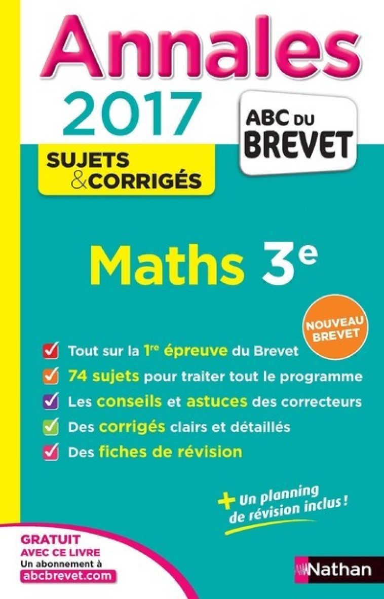 Annales Brevet 2017 - Maths - Corrigé - Carole Feugère - NATHAN