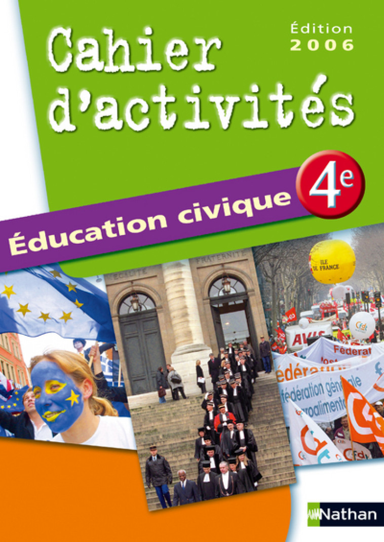 EDUCATION CIVIQUE 4E TD 2006 - Anne-Marie Hazard-Tourillon - NATHAN