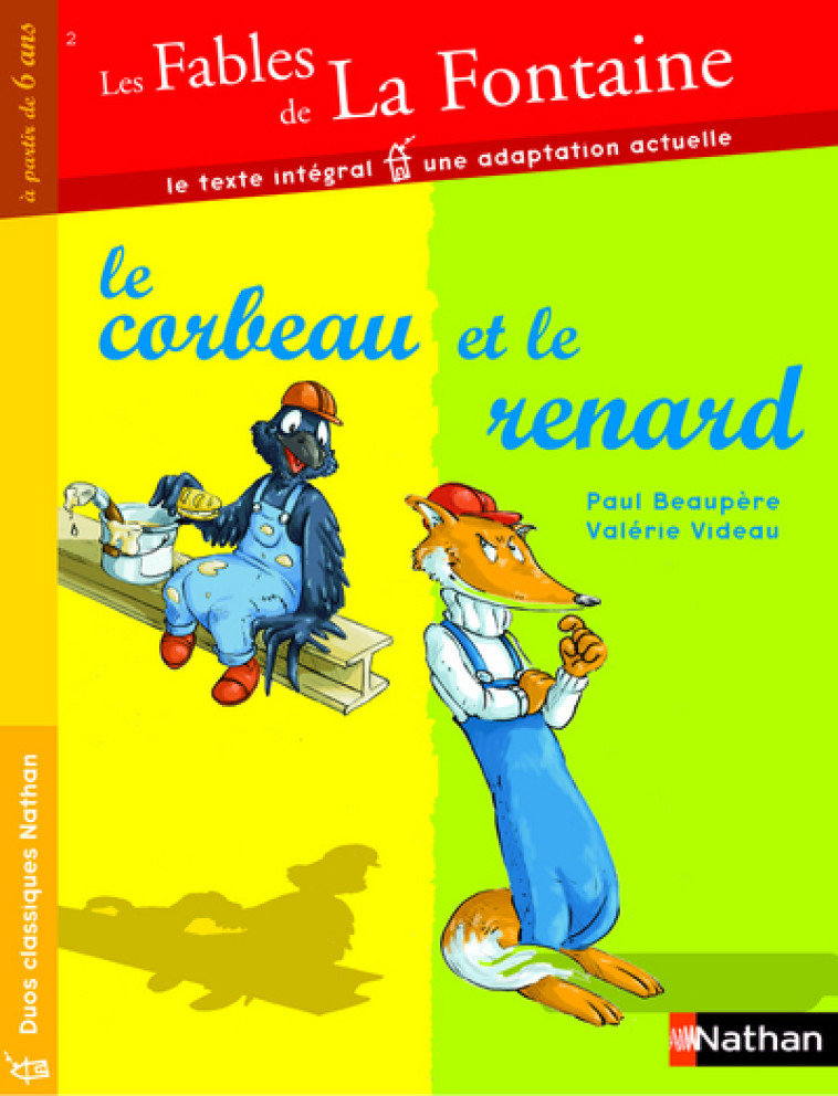 CORBEAU ET LE RENARD - Jean de La Fontaine - NATHAN