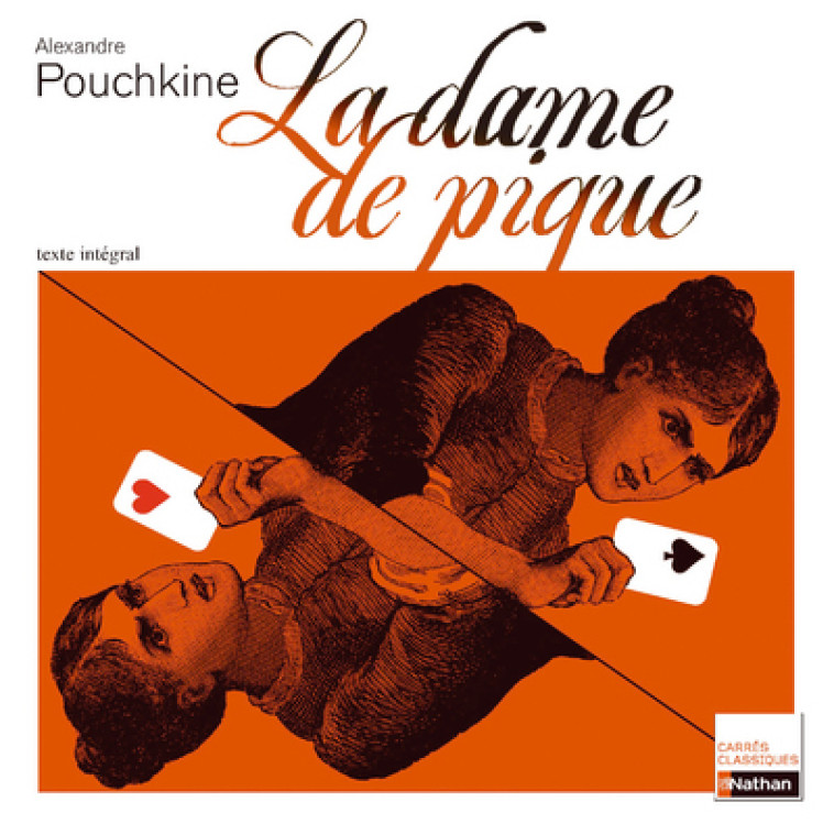 LA DAME DE PIQUE - POUCHKINE - Cécile de Cazanove - NATHAN