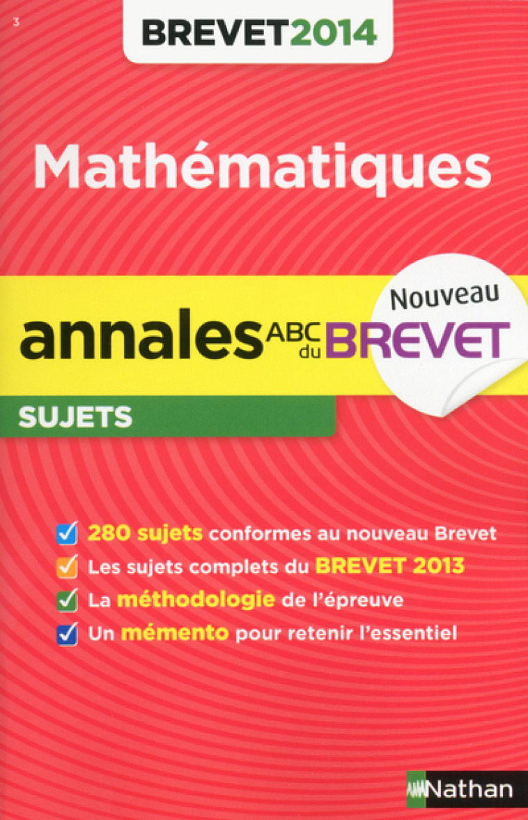 ANNALES BREVET 2014 MATHS NON COR N3 - Carole Feugère - NATHAN