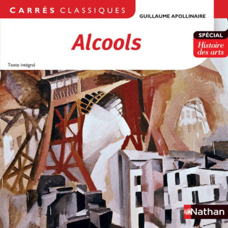 Alcools - Apollinaire - 85 - Guillaume Apollinaire - NATHAN