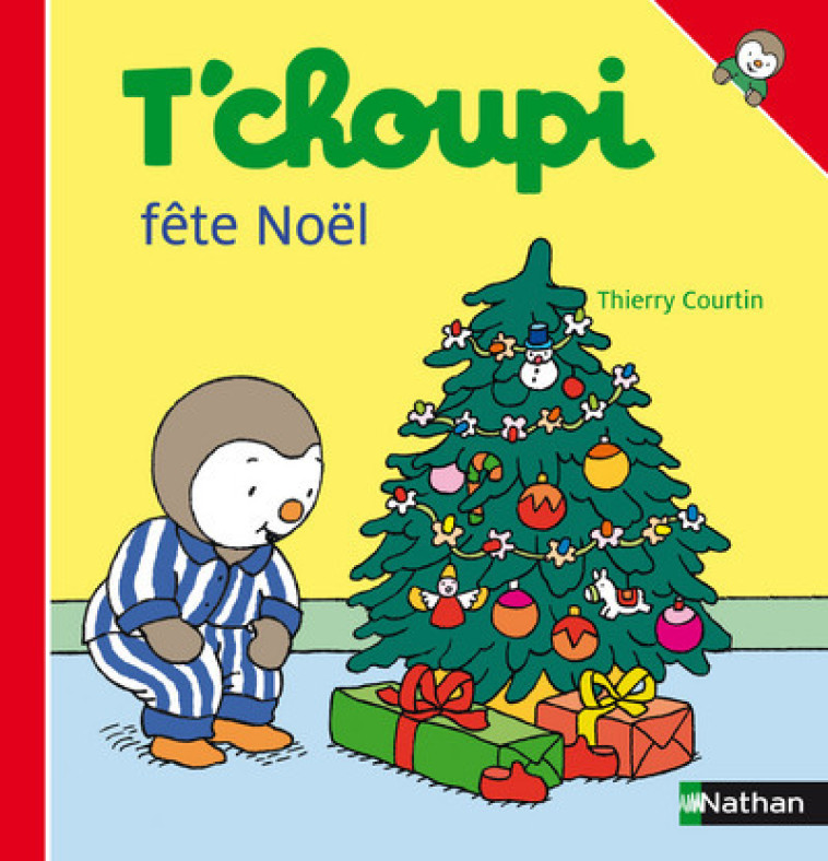 T'choupi fête Noël - Thierry Courtin - NATHAN