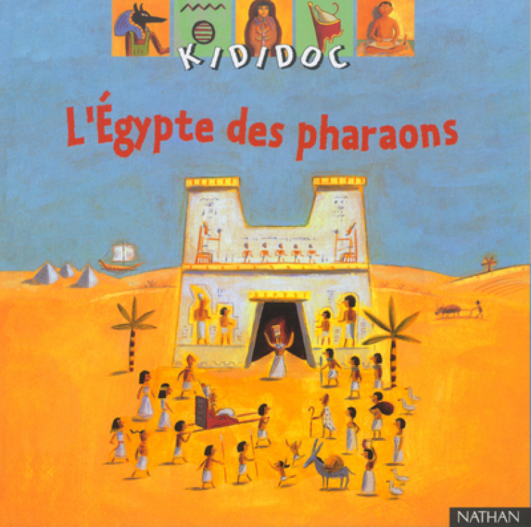 EGYPTE DES PHARAONS - Sylvie Baussier - NATHAN