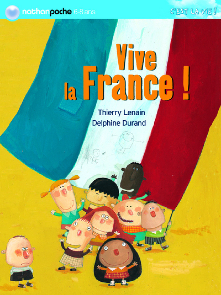 VIVE LA FRANCE - Thierry Lenain - NATHAN