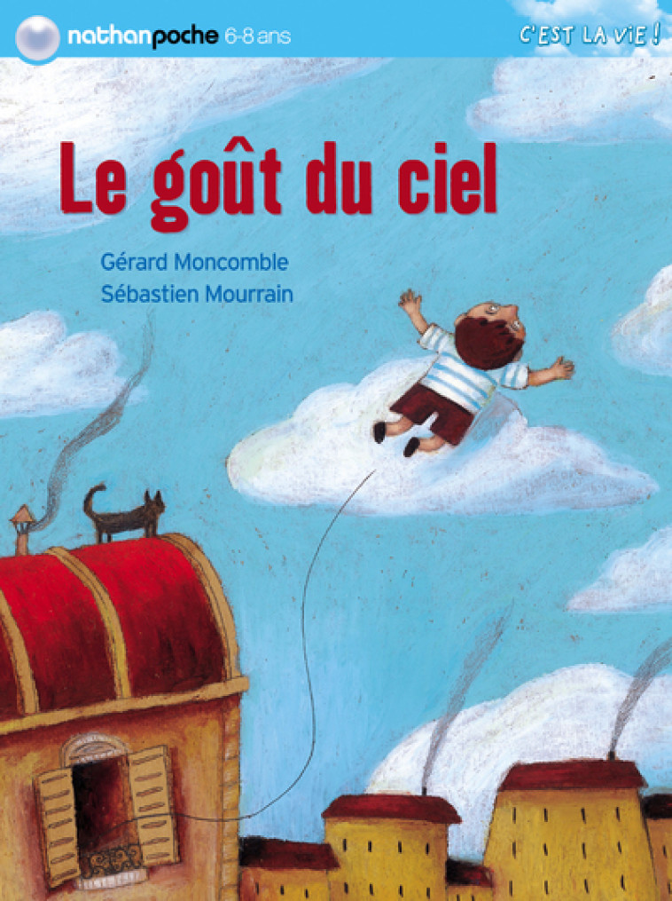 GOUT DU CIEL - Gérard Moncomble - NATHAN