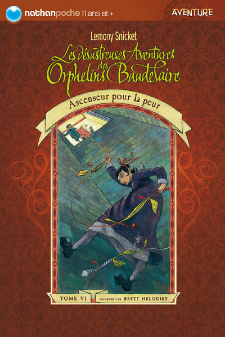 DES AVE ORPH BAUD T06 ASCENSEU - Lemony Snicket - NATHAN