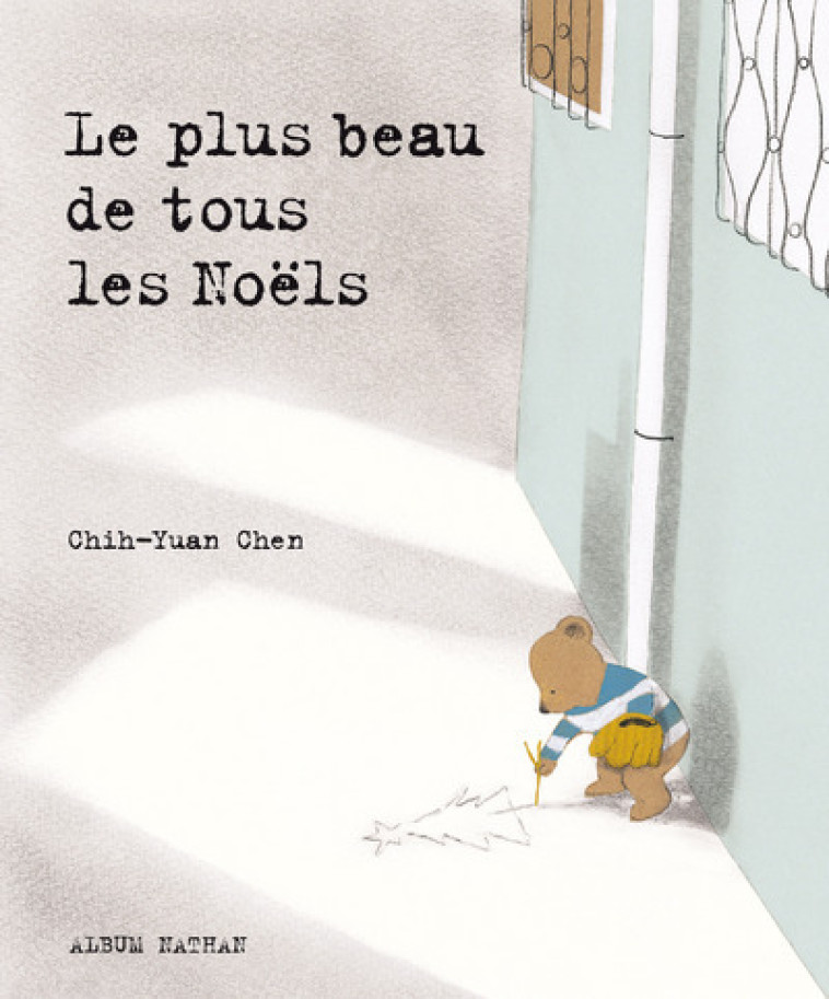 LE PLUS BEAU DE TOUS LES NOELS - Chih-Yuan Chen - NATHAN