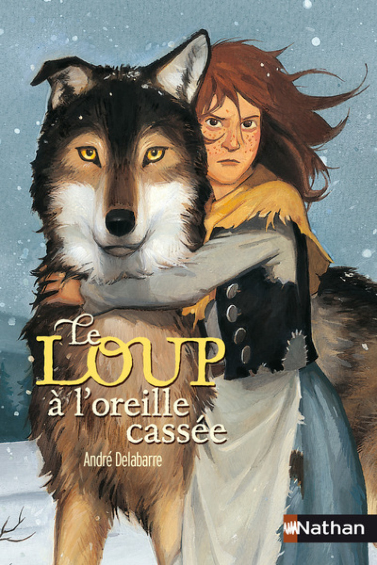 Le Loup à l'oreille cassée - André Delabarre - NATHAN