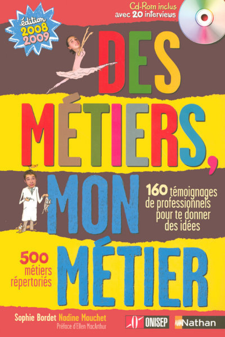 DES METIERS MON METIER + CDROM - Sophie Bordet - NATHAN