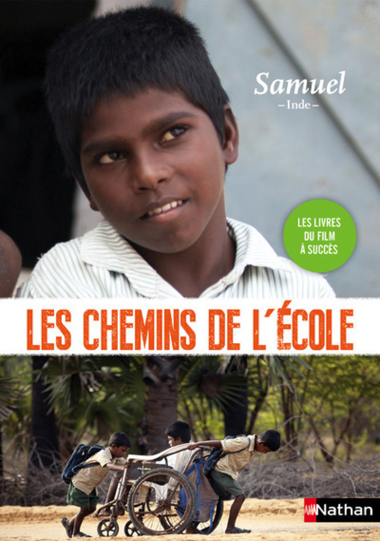 Sur les chemins de l'école:Samuel -  Collectif - NATHAN